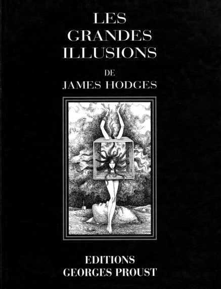 Les Grandes Illusions de James Hodges