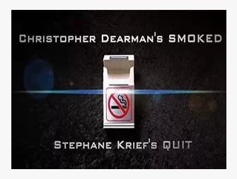 Smoked 2.0 by Christopher Dearman (Quit by Stephane Krief) (Download)