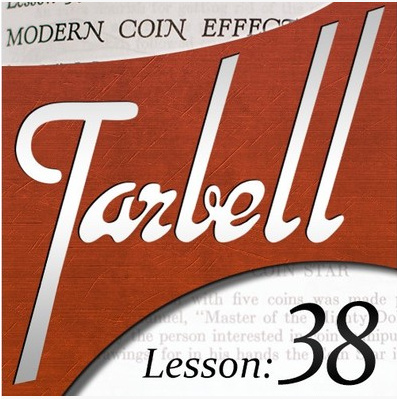 2015 Tarbell 38 - Modern Coin Effects by Dan Harlan (Download)