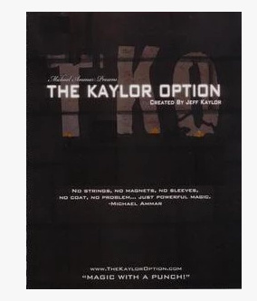 2010 Jeff Kaylor - TKO - The Kaylor Option (Download)