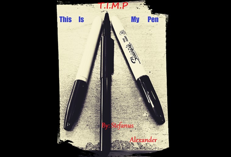 T.I.M.P - This Is My Pen by Stefanus Alexander
