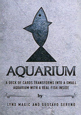 2015 Aquarium by Lynx Magic and Gustavo Sereno