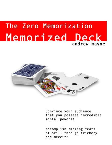 Andrew Mayne - The Zero Memorization Memorized Deck