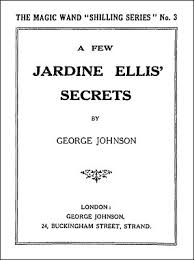 Greorge Johnson - A Few Jardine Ellis Secrets