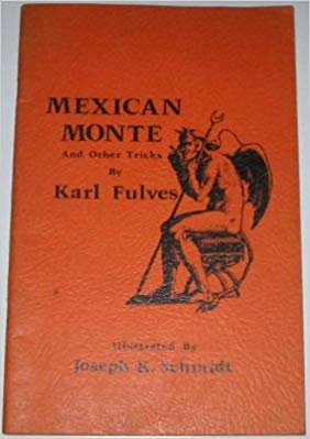 Karl Fulves - Mexican Monte
