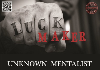 Luck Maker by Unknown Mentalist (PDF eBook Download)