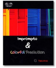 Impromptu and Colorful Prediction by Pablo Amira and Titanas