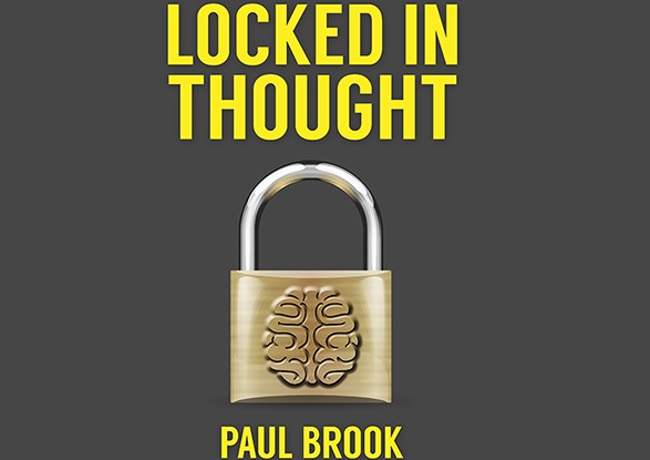 Locked In Thought by Paul Brook