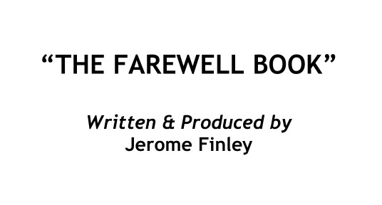 The farewell book By Jerome Finley