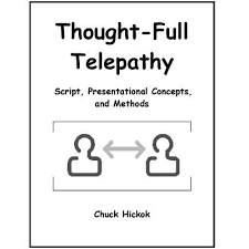 Chuck Hickok - Thought-Full Telepathy
