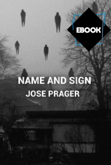 Name & Sign by Jose Prager