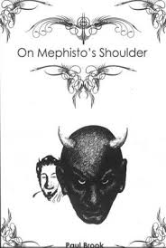 On Mephisto's Shoulders- Paul Brook