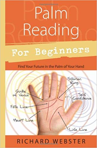 Palm Reading for Beginner's by Richard Webster