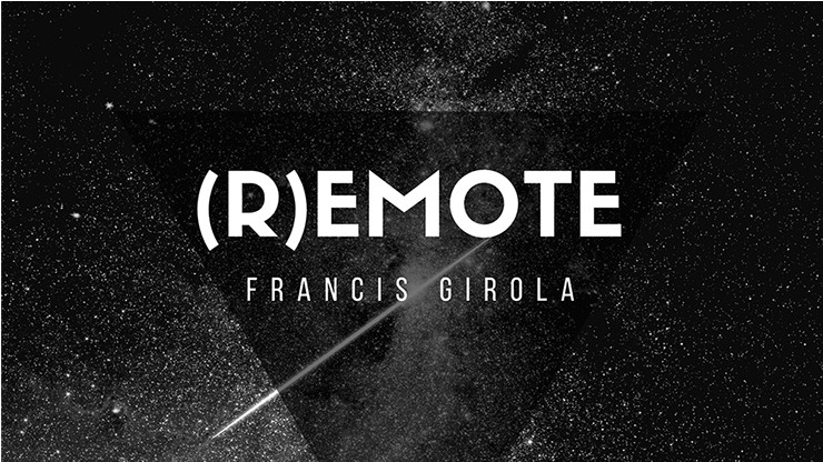 Remote (Online Instructions) by Francis Girola