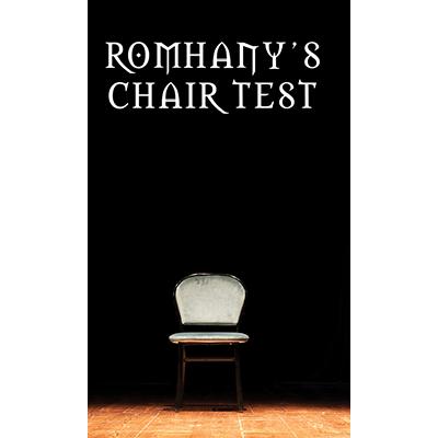 Romhany's Chair Test by Paul Romhany