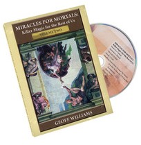 Miracles For Mortals Volume Two by Geoff Williams (Video Download)