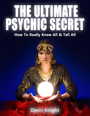 The Ultimate Psychic Secret by Devin Knight PDF
