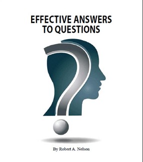 Effective Answers to Questions By Robert Nelson