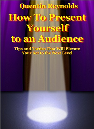 How to Present Yourself to an Audience by Quentin Reynolds PDF