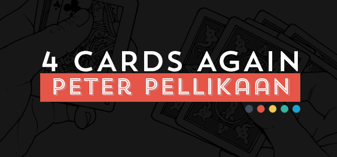 4 Cards Again by Peter Pellikaan (video download)