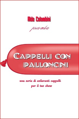 Cappelli con Palloncini by Aldo Colombini (DVD Download)