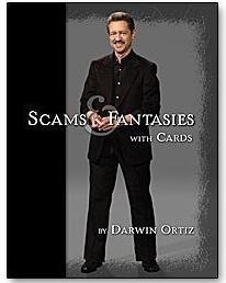Darwin Ortiz - Scams and Fantasies With Cards PDF