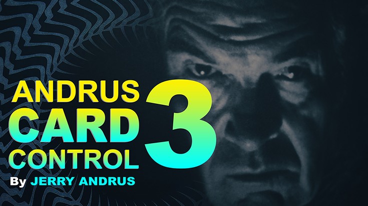 Andrus Card Control 3 by Jerry Andrus (Video Download)