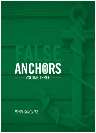Ryan Schlutz - False Anchors Vol 3 PDF