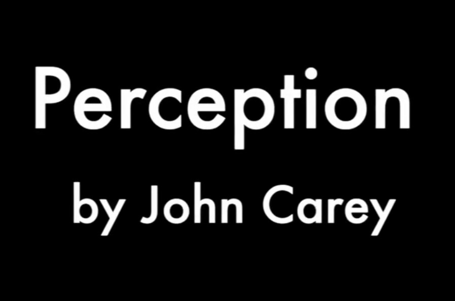 Perception by John Carey (Video Download)