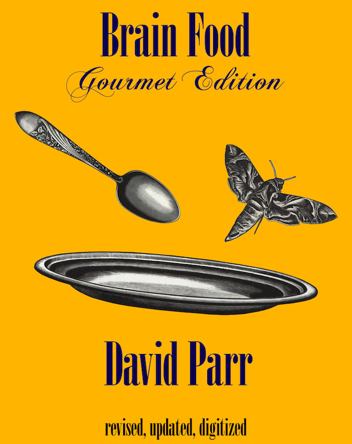 David Parr - Brain Food: Gourmet Edition PDF