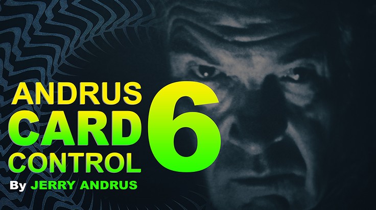 Andrus Card Control 6 by Jerry Andrus (Video Download)