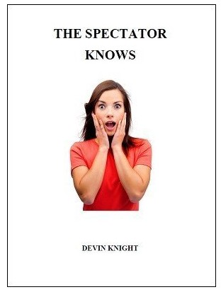 Devin Knight - The Spectator Knows PDF