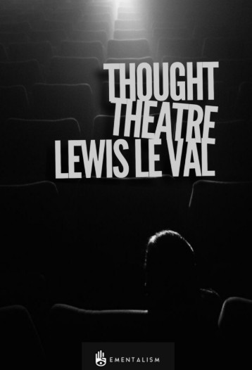 Lewis Le Val - Thought Theatre (PDF Download)