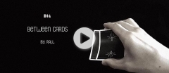 Magicians of Asia - Between Cards by Rall (MP4 Video Download)