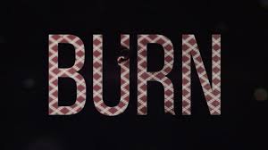 Burn by Daniel Prado (MP4 Video Download High Quality)