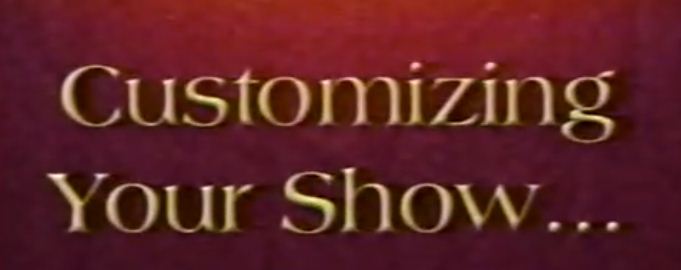 Customizing Your Show by Tony Daniels (MP4 Video Download)