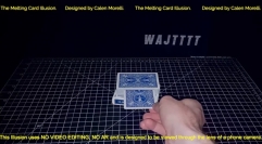 The Melting Card Illusion By Calen Morelli (Video + PDF Download)