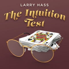 The Intuition Test by Larry Hass (MP4 Video Download)