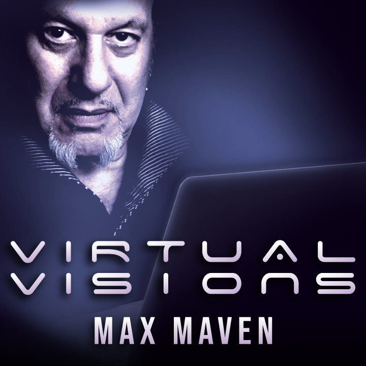 Virtual Visions by Max Maven (Video + PDF Full Download)