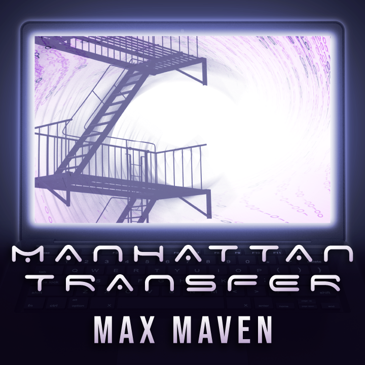 Manhattan Transfer by Max Maven (MP4 Video + PDF Download)