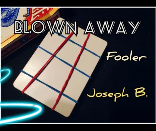Blown Away by Joseph B. (MP4 Video + PDF Download)