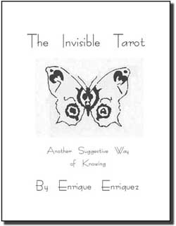 Enrique Enriquez - The Invisible Tarot - Another Suggestive Way of Knowing (PDF ebook Download)