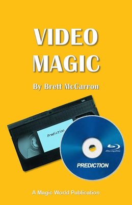 Video Magic by Brett McCarron (PDF ebook Download)