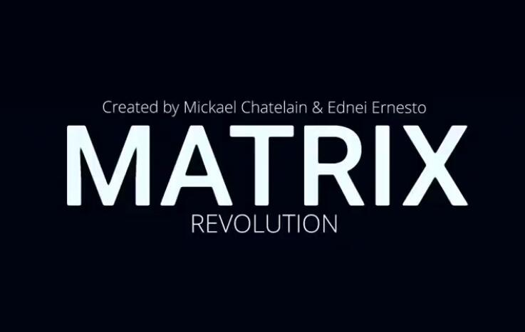 Matrix Revolution by Mickael Chatelain (French MP4 Video Download)