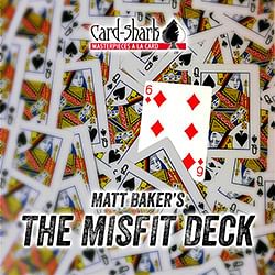 The Misfit Deck by Matt Baker (MP4 Videos + PDF Full Download)