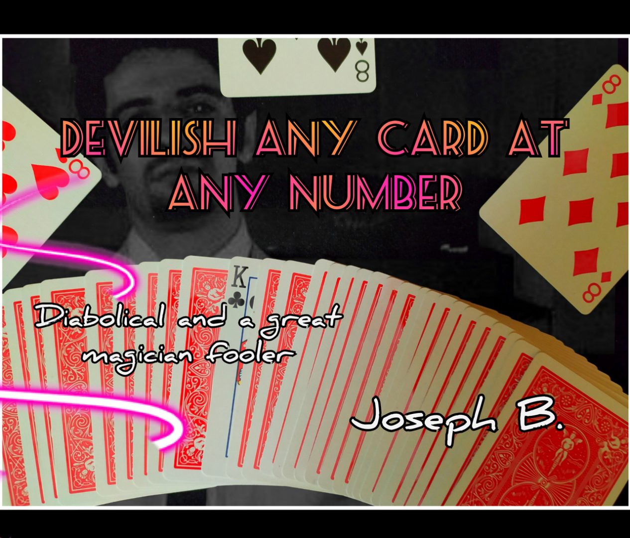 Any Card At Any Total by Joseph B (MP4 Video + PDF Download)