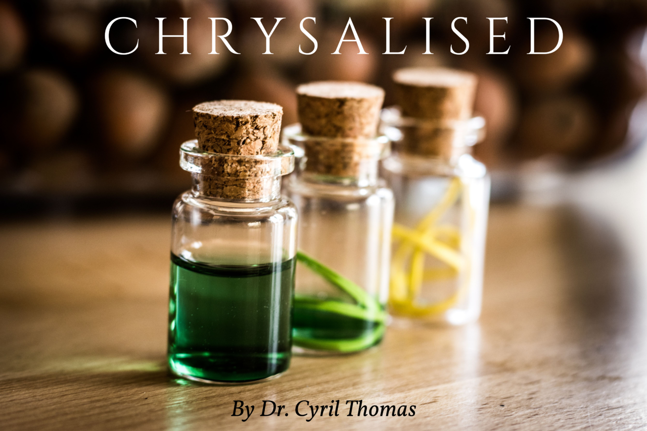 Chrysalised by Dr. Cyril Thomas (MP4 Video Download)