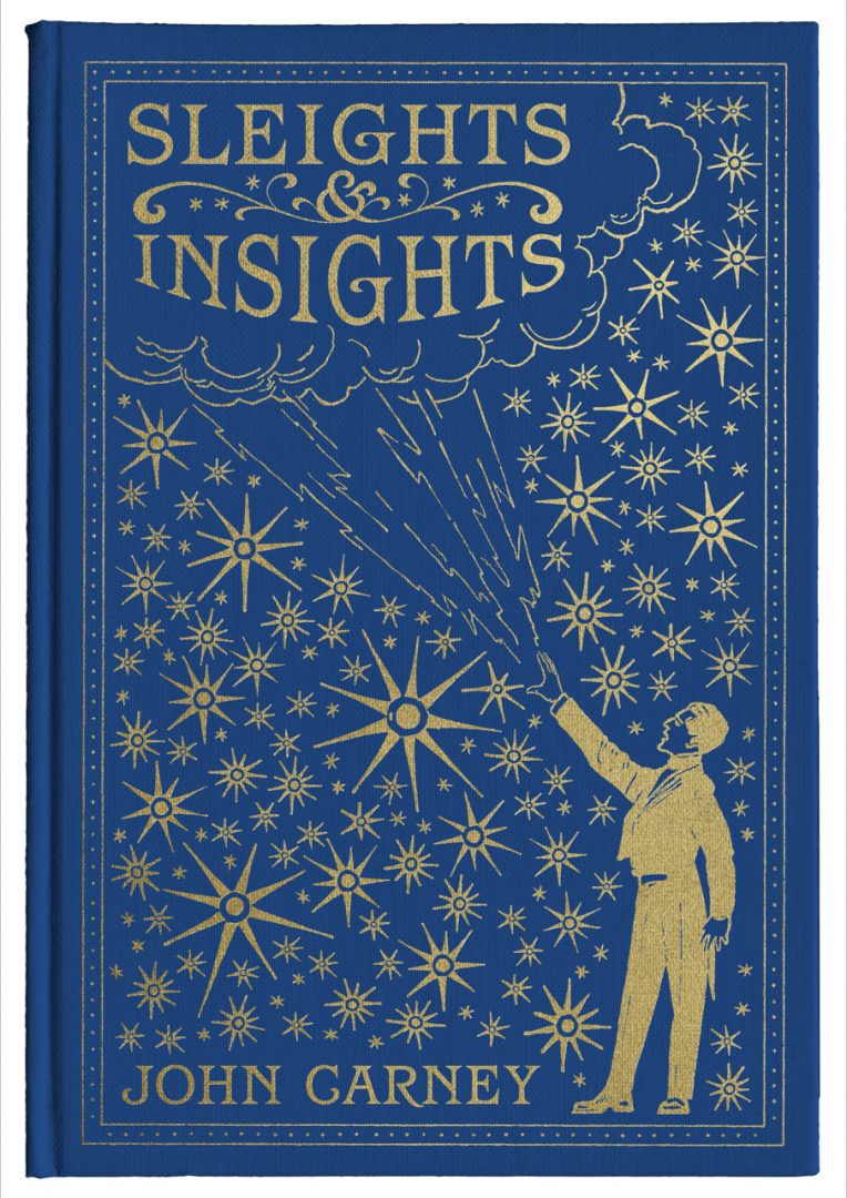 Sleight and Insight by John Carney (PDF Download)