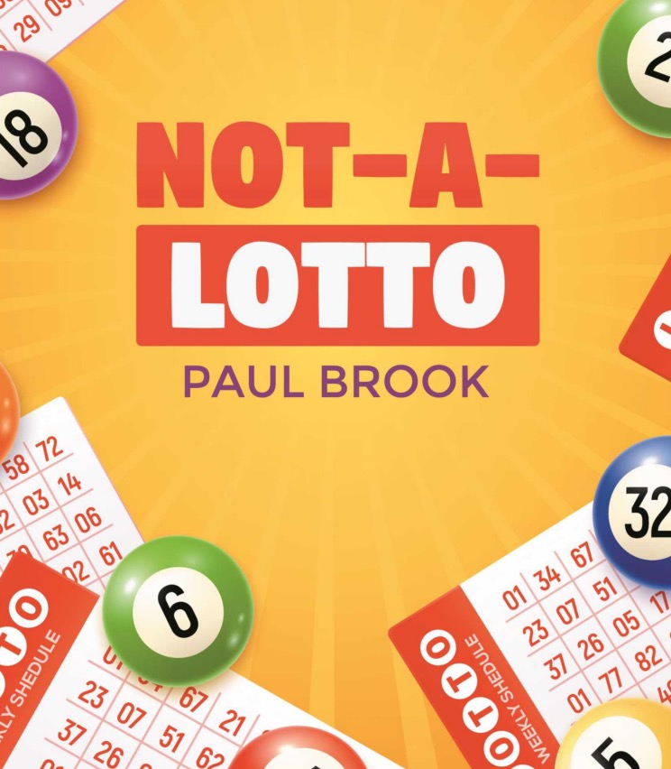 Not-A-Lotto by Paul Brook (Full Download)