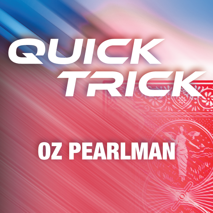 Quick Trick by Oz Pearlman presented by Erik Tait (Mp4 Video Download)